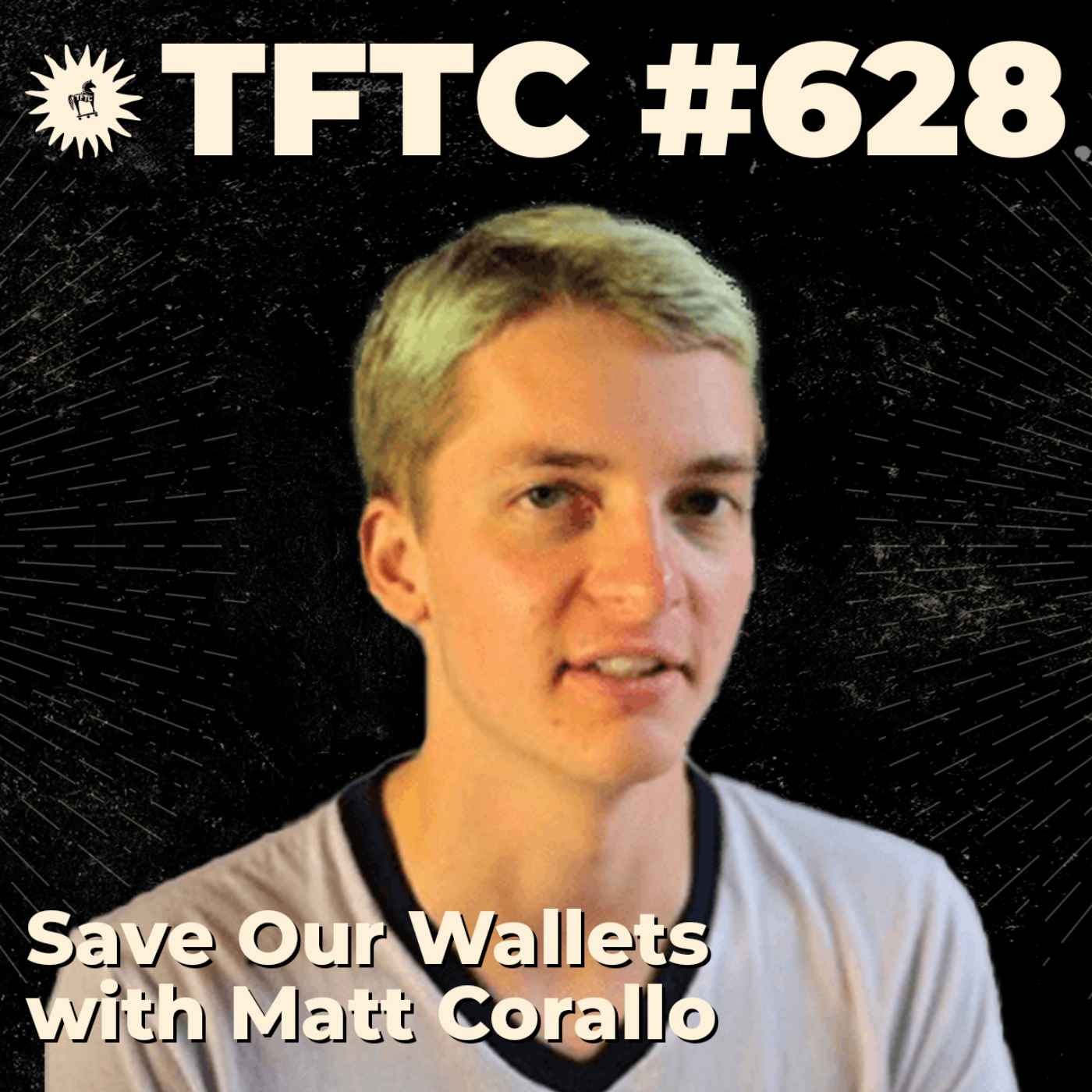 #628: Save Our Wallets with Matt Corallo
